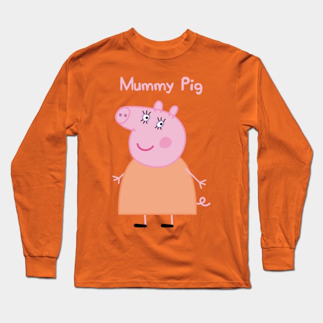 Mummy Pig Long Sleeve T-Shirt by Click